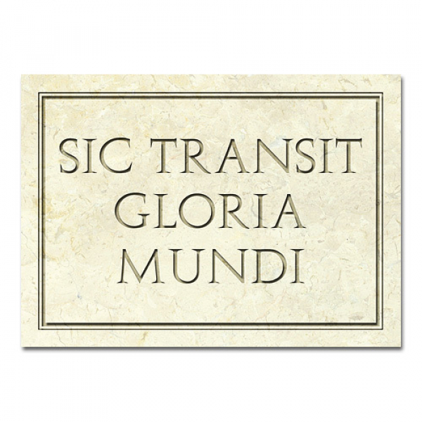Sic transit gloria mundi - Aufkleber-Postkarte
