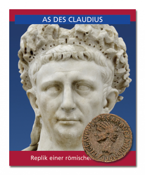 As des Claudius - Münzreplik