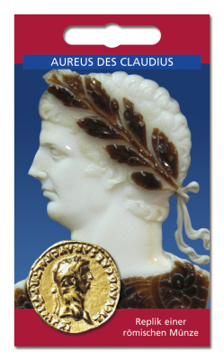 Aureus des Claudius - Münzreplik