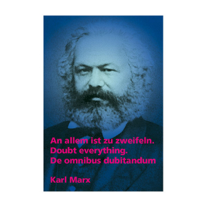 Magnet - Karl Marx, Zweifeln